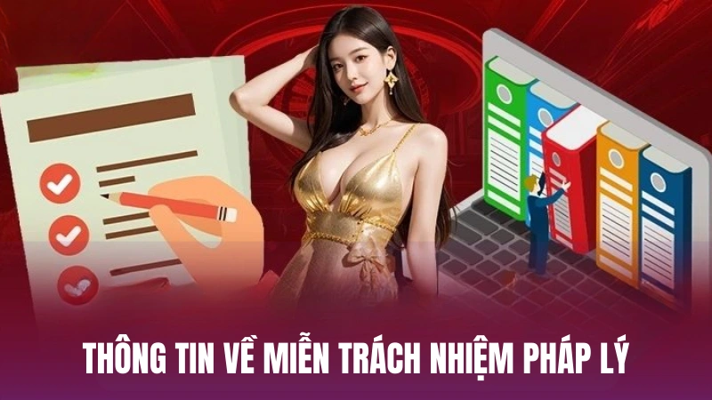 Thông tin điều khoản về miễn trách nhiệm pháp lý